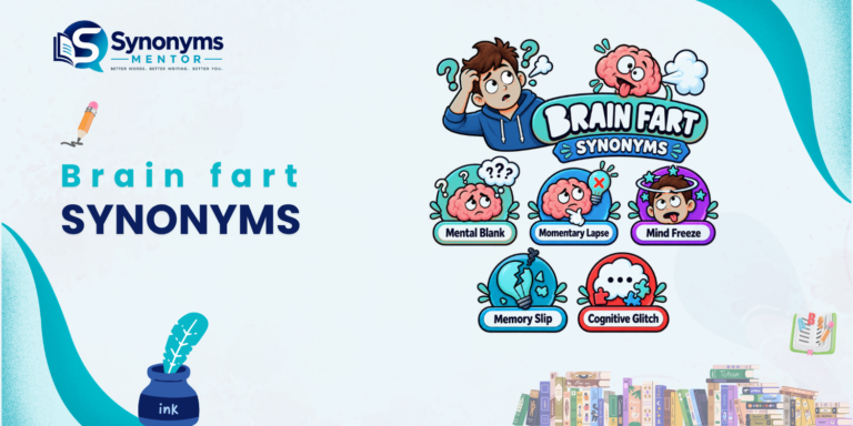 brain fart synonyms
