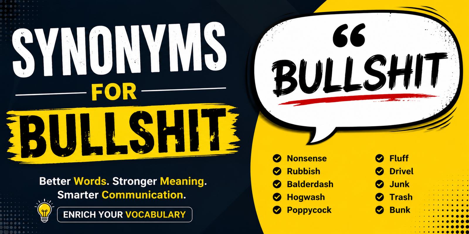 Synonyms for Bullshit