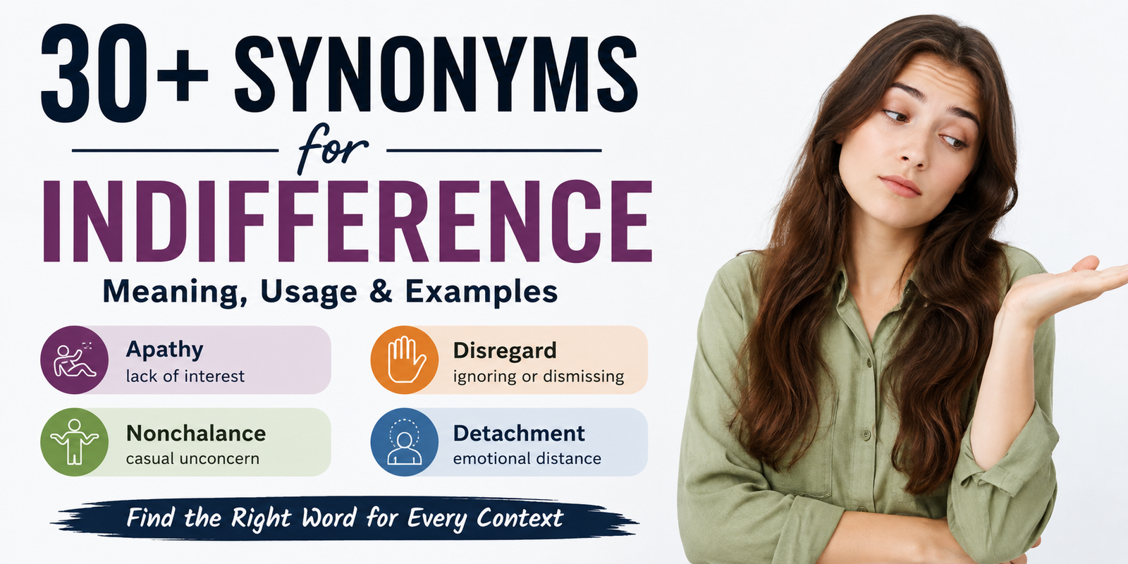 Synonyms for Indifference